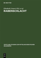 Elisabeth Lienert, Dorit Wolter, Elisabet Lienert, Elisabeth Lienert, Wolter, Wolter... - Rabenschlacht