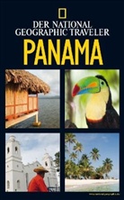 Christopher P. Baker, Gilles Mingasson - Der National Geographic Traveler Panama