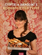 Cynthia Barcomi, Paul Schirnhofer, Paul (Illustr.) Schirnhofer, Maja Smend, Maja (Illustr.) Smend - Cynthia Barcomi's Kochbuch für Feste
