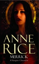 Anne Rice - Merrick
