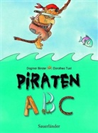 Dagmar Binder, Dorathea Tust, Dorothea Tust - Piraten-ABC
