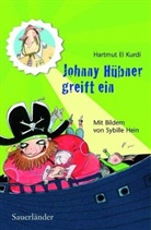 Hartmut El Kurdi, Sybille Hein - Johnny Hübner greift ein