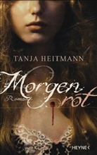 Tanja Heitmann - Morgenrot