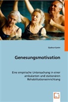 Gudrun Lanin - Genesungsmotivation
