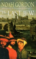 Noah Gordon, Gordon Noah - The Last Jew