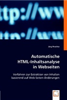 J¿rg Peschke, Jörg Peschke - Automatische HTML-Inhaltsanalyse in Webseiten