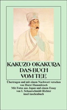 Kakuzo Okakura - Das Buch vom Tee