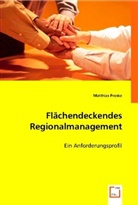 Matthias Proske - Flächendeckendes Regionalmanagement