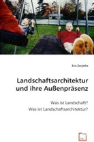 Eva Zerjatke - Landschaftsarchitektur und ihre Außenpräsenz