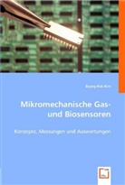 Byong-Hak Kim - Mikromechanische Gas- und Biosensoren