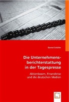 Daniel Schäfer - Die Unternehmensberichterstattung in der Tagespresse