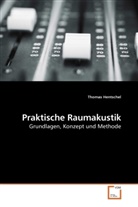 Thomas Hentschel - Praktische Raumakustik