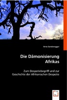 Arno Sonderegger - Die Dämonisierung Afrikas