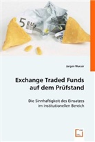 Jürgen Wurzer - Exchange Traded Funds auf dem Prüfstand