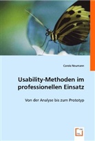 Carola Neumann - Usability-Methoden im professionellen Einsatz