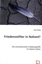 Karin Küng - Friedensstifter in Nahost?