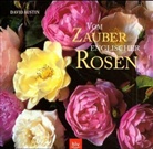 David Austin - Vom Zauber englischer Rosen