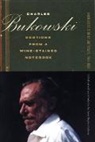 Charles Bukowski, Charles Calonne Bukowski, David Calonne, David Stephen Calonne - Portions From a Wine-Stained Notebook