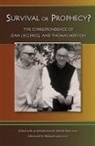 Patrick (EDT)/ Weakland Hart, Jean Leclercq, Thomas Merton, Patrick Hart - Survival Or Prophecy?