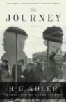 H. G. Adler, H. G./ Filkins Adler - The Journey