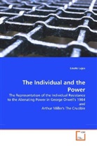 László Lajos - The Individual and the Power