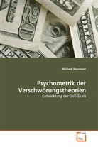Michael Neumann - Psychometrik der Verschwörungstheorien