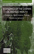 Y Kalyuzhnova, Y. Kalyuzhnova, Yelena Kalyuzhnova - Economics of the Caspian Oil and Gas Wealth