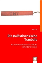 Lior Levi - Die palästinensische Tragödie