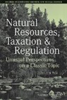 Moss, Joel Ed Moss, Joel Ed. Moss, Laurence S. Moss, Laurence S. (Babson College) Moss, Ls Moss... - Natural Resources, Taxation, and Regulation