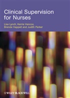 Kerri Hancox, Kerrie Hancox, Hancox Kerrie, Brenda Happell, Brenda et al Happell, Happell Brenda... - Clinical Supervision for Nurses