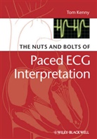 T Kenny, Tom Kenny, Tom (St. Jude Medical Kenny - Nuts and Bolts of Paced Ecg Interpretation