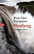 Aevar Ö Josepsson, Ævar Ö. Jósepsson, Ævar Örn Jósepsson - Blutberg