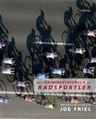 Joe Friel, Thaddäus Übers. v. Zobel - Das Trainingstagebuch für Radsportler