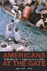 Carl J. Bon Tempo, Bon Tempo Carl J., Carl J. Gerstle, Carl J. Bon Tempo, Linda Gordon, Julian Zelizer - Americans At the Gate