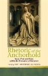 Liz Herbert Mcavoy, Liz Herbert Mcavoy - Rhetoric of the Anchorhold
