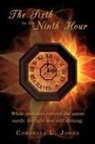 Cordelia L. Jones - Sixth to the Ninth Hour