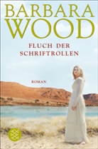 Barbara Wood - Der Fluch der Schriftrollen, Sonderausgabe