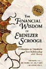 Rick Kahler, Brad Klontz, Ted Klontz, Klontz Brad Ted - Financial Wisdom of Ebenezer Scrooge