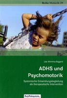 Udo Wohnhas-Baggerd - ADHS und Psychomotorik