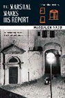 Magdalen Nabb - The Marshal Makes His Report