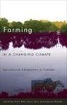 Ellen (EDT)/ Smit Wall, Barry Smit, Ellen Wall, Johanna Wandel - Farming in a Changing Climate