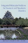 Kozo Kaibuchi, Debomoy K Lahiri, Debomoy K. Lahiri, Sobue, G Sobue, Gen Sobue... - Integrated Molecular Medicine for Neuronal and Neoplastic Disorders