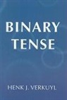 Henk J. Verkuyl - Binary Tense