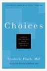 Frederic Flach, Frederic/ Krippner Flach, Stanley Krippner - Choices