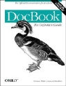 Leonard Muellner, Norman Walsh - DocBook. The Definitive Guide