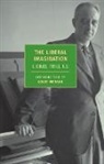 Louis Menand, Lionel Trilling, Lionel/ Menand Trilling - The Liberal Imagination