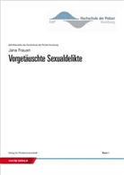 Jana Frauen - Vorgetäuschte Sexualdelikte