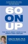 Lillian Rubin, Lillian B. Rubin - 60 On Up