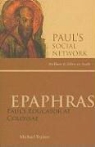 Michael Trainor, Bruce J. Malina - Epaphras