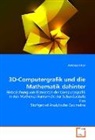 Andreas Filler, Andreas Filler - 3D-Computergrafik und die Mathematik dahinter